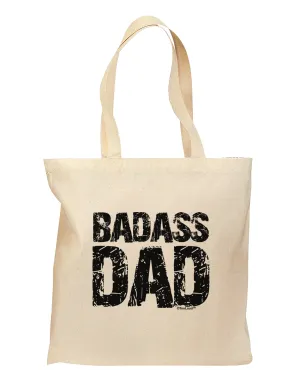 Badass Dad Grocery Tote Bag by TooLoud
