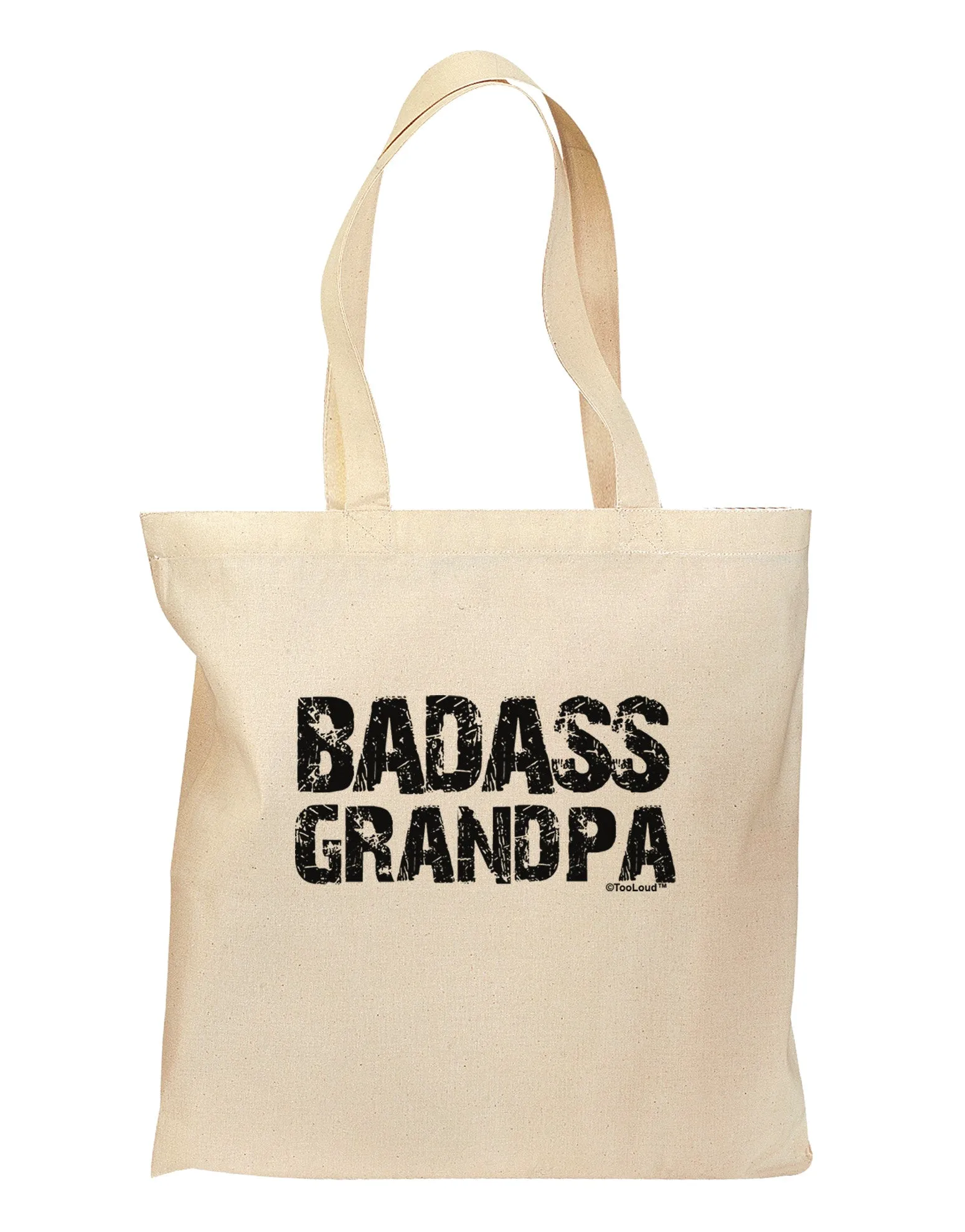 Badass Grandpa Grocery Tote Bag by TooLoud