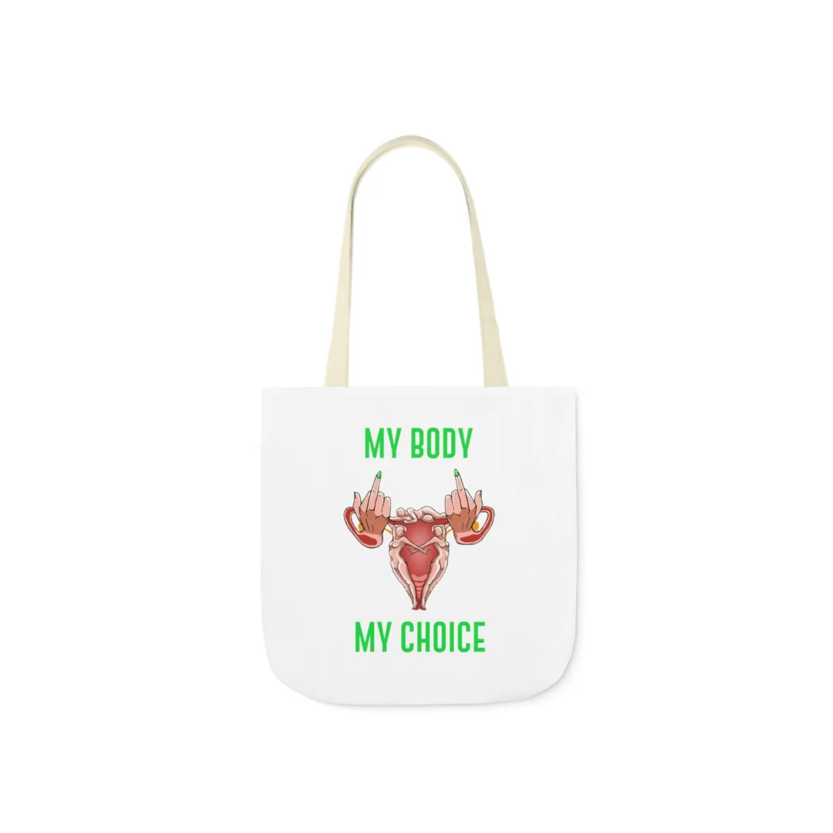 IAC  Accessories Bags  Polyester Canvas Tote Bag / My Body My Choice