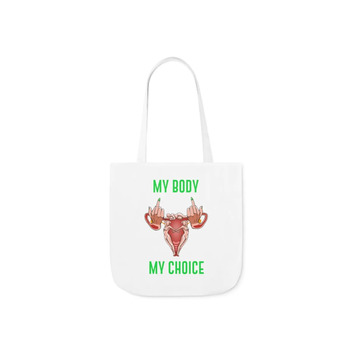 IAC  Accessories Bags  Polyester Canvas Tote Bag / My Body My Choice