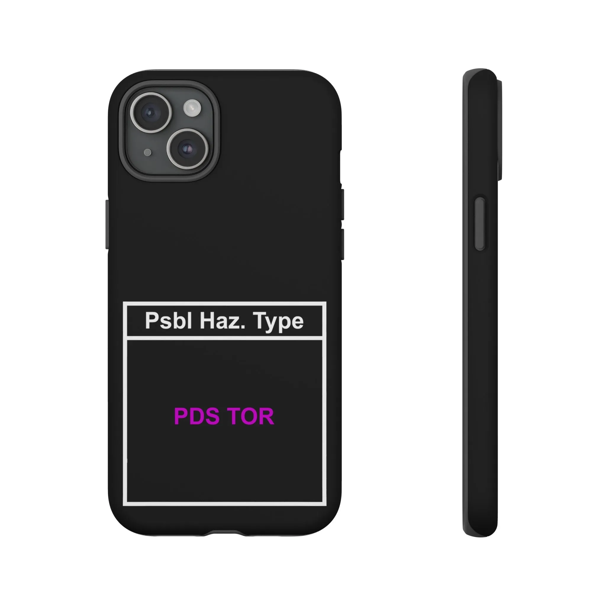 PDS TOR Tough Phone Case
