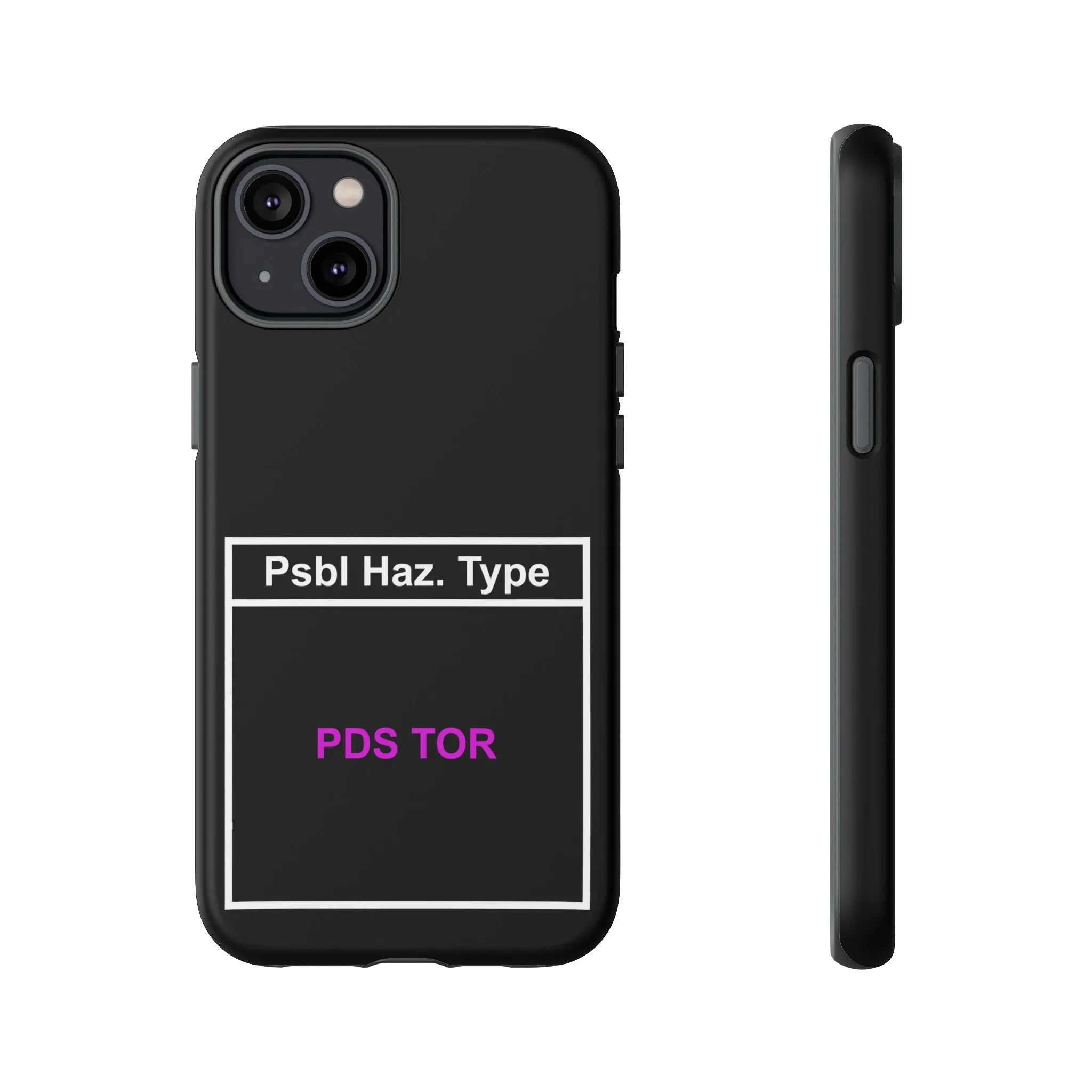 PDS TOR Tough Phone Case